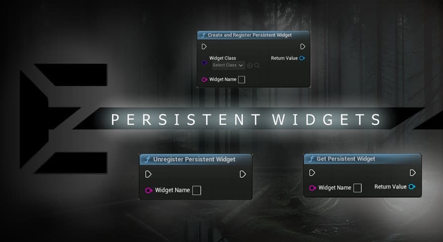Persistent Widgets | Unreal Engine Plugin